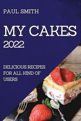 My Cakes 2022 1