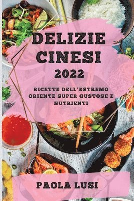 bokomslag Delizie Cinesi 2022