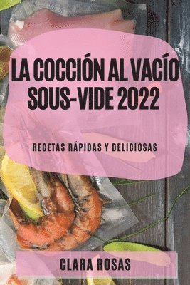 La Coccin al Vaco Sous-Vide 2022 1