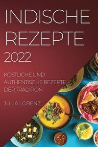 bokomslag Indische Rezepte 2022