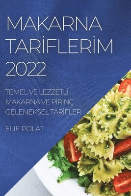 bokomslag Makarna Tar&#304;fler&#304;m 2022