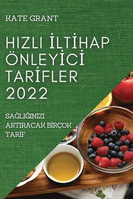 Grant - Hizli İltİhap Önleyİcİ Tarİfler 2022, Häftad