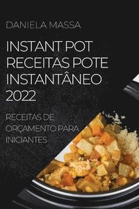 bokomslag Instant Pot Receitas Pote Instantneo 2022