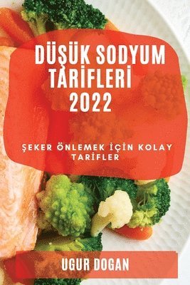 bokomslag D&#350;k Sodyum Tar&#304;fler&#304; 2022