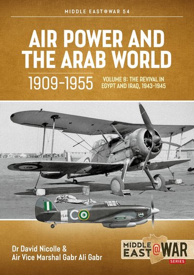 David Nicolle, Gabr Ali Gabr - Air Power and the Arab World 1909-1955, Häftad