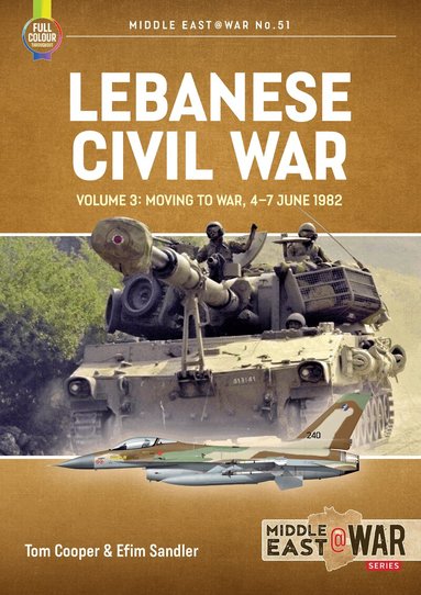 Tom Cooper, Efim Sandler - Lebanese Civil War Volume 3, Häftad
