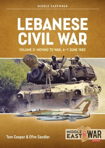 bokomslag Lebanese Civil War Volume 3