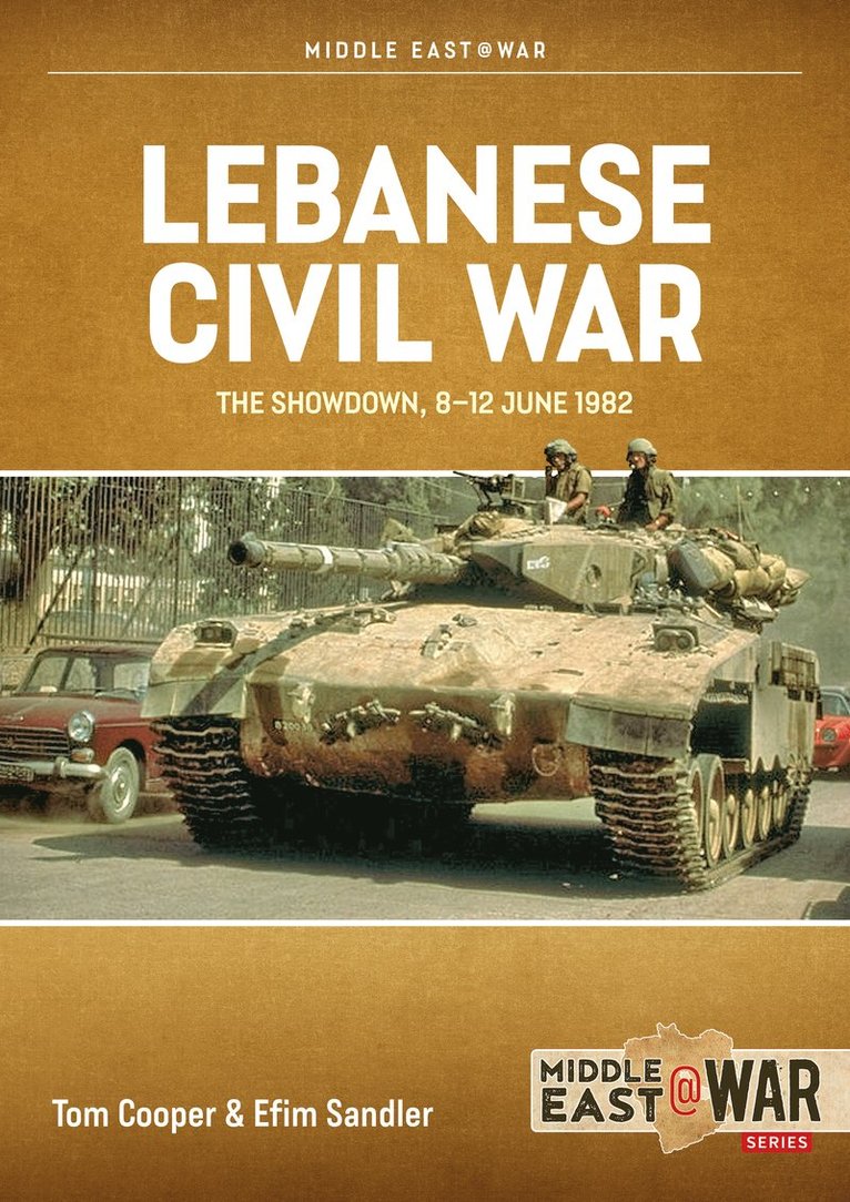 Efim Sandler, Tom Cooper - Lebanese Civil War Volume 4, Häftad