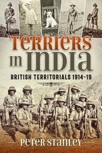 bokomslag Terriers in India: British Territorials 1914-19