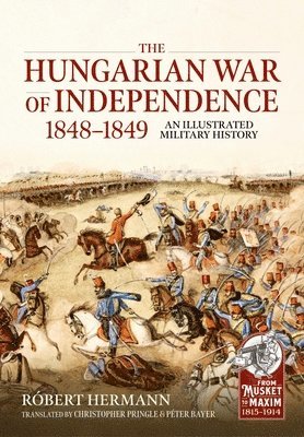 bokomslag Hungarian War of Independence 1848-1849