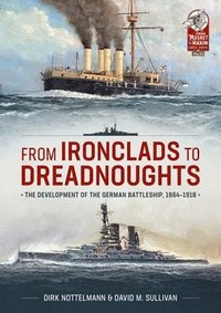 bokomslag From Ironclads to Dreadnoughts