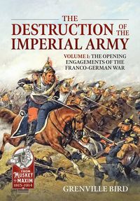 bokomslag The Destruction of the Imperial Army