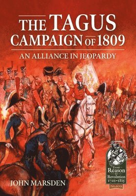 The Tagus Campaign of 1809 1