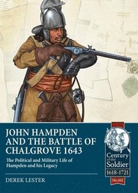 bokomslag John Hampden and the Battle of Chalgrove 1643