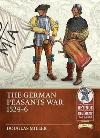 bokomslag The German Peasants War 1524-6
