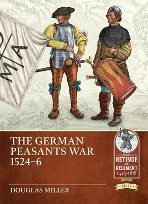 bokomslag The German Peasants War 1524-6