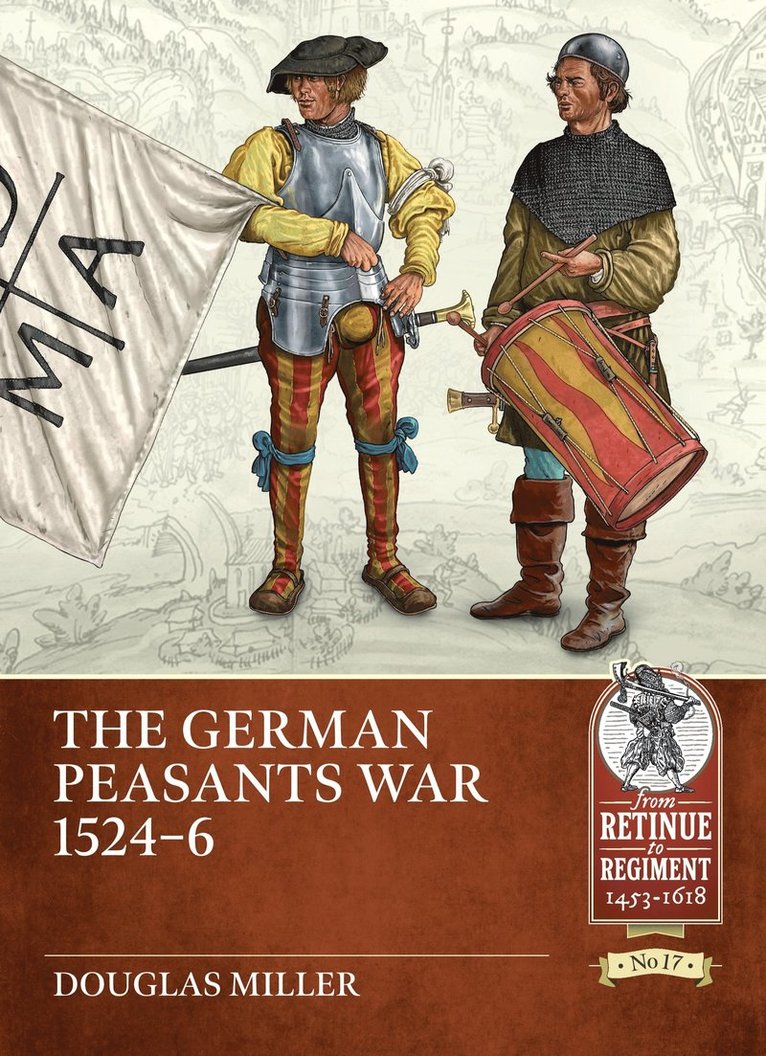 Douglas Miller - The German Peasants War 1524-6, Häftad