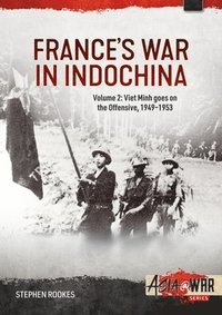bokomslag France's War in Indochina, Volume 2
