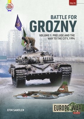 bokomslag Battle for Grozny, Volume 1