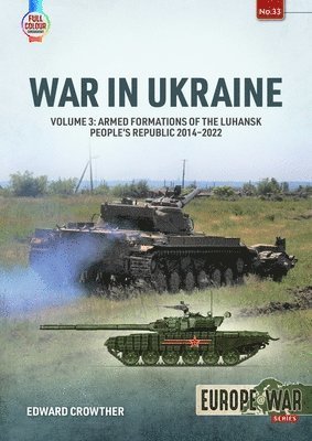 Edward Crowther - War in Ukraine Volume 3, Häftad