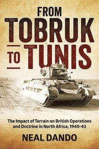bokomslag From Tobruk to Tunis