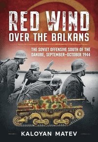 bokomslag Red Wind Over the Balkans