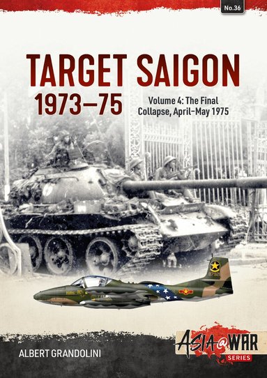 Albert Grandolini - Target Saigon 1973-75, Häftad