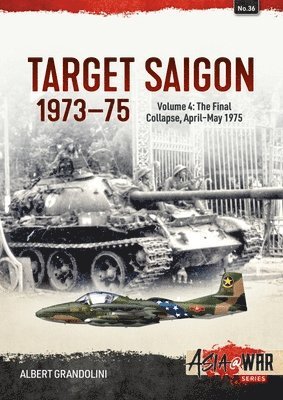 bokomslag Target Saigon 1973-1975 Volume 4
