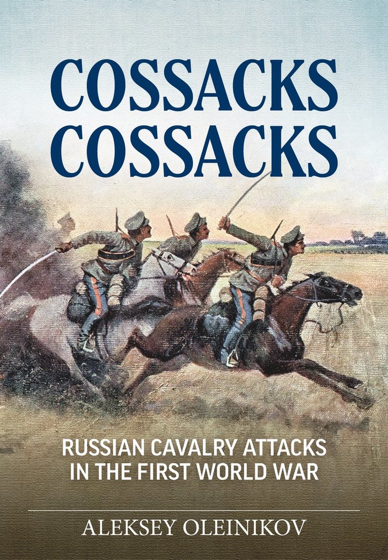 Aleksey Oleinikov - Cossacks, Cossacks, Häftad