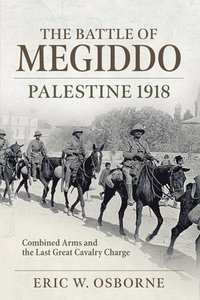 bokomslag The Battle of Megiddo Palestine 1918
