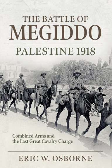 Eric W. Osborne - The Battle of Megiddo, Häftad