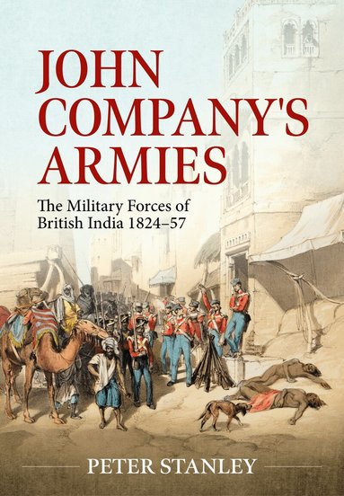 Peter Stanley - John Company's Armies, Häftad