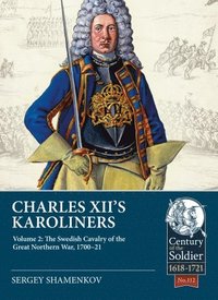 bokomslag Charles XII's Karoliners