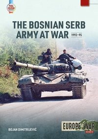 bokomslag Bosnian Serb Army at War 1992-95