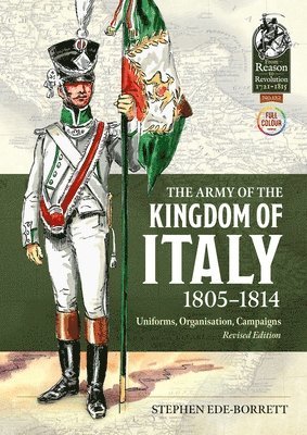 The Army of the Kingdom of Italy 1805-1814 1