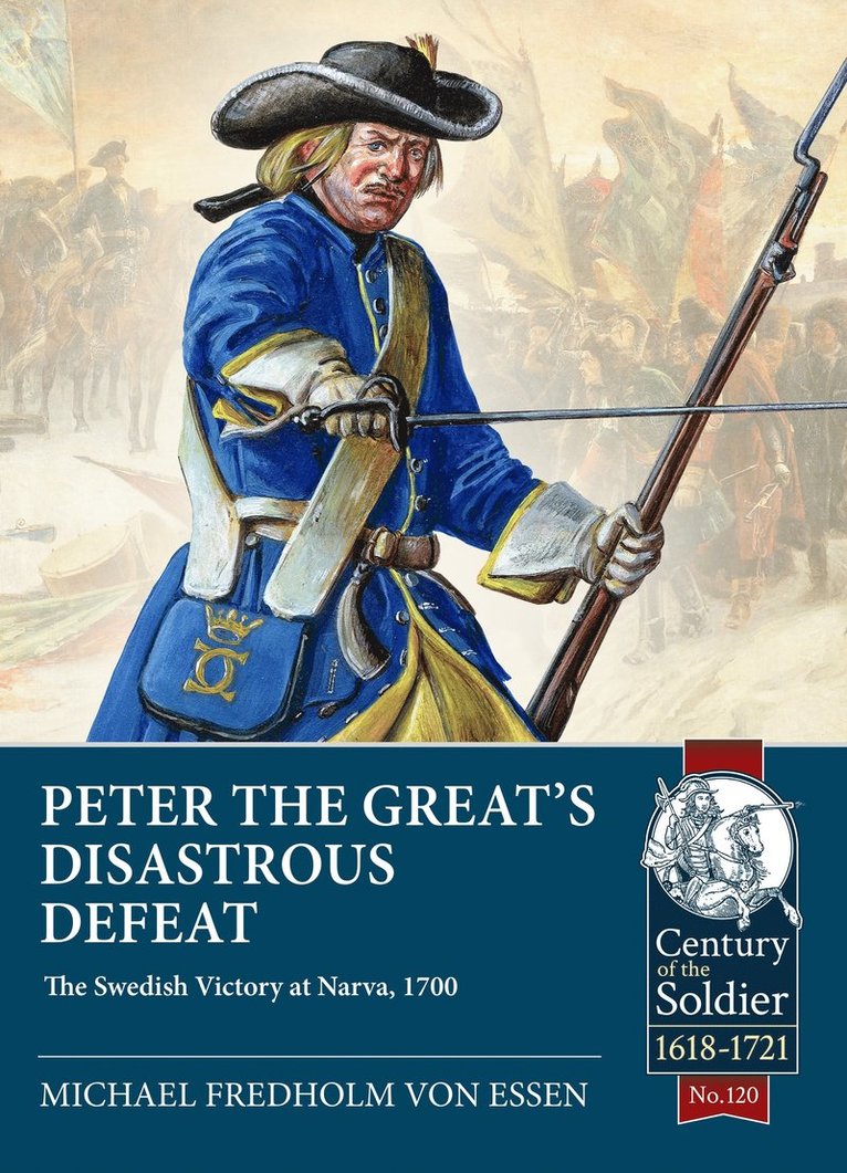 Michael Fredholm von Essen, Michael Fredholm Von Essen - Peter the Great’s Disastrous Defeat, Häftad