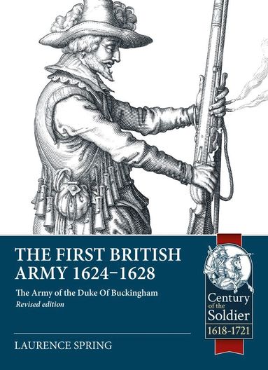 bokomslag The First British Army 1624-1628