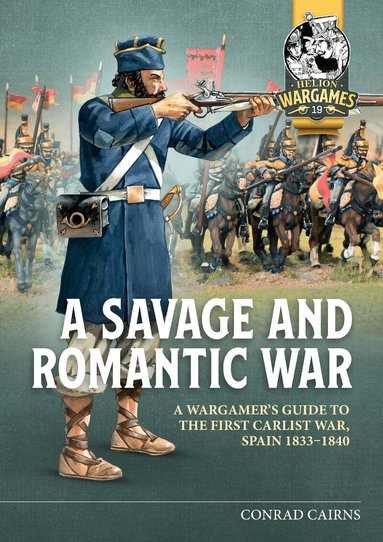 Conrad Cairns - A Savage and Romantic War, Häftad