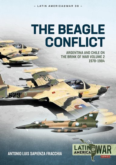 Antonio Luis Sapienza Fracchia - Beagle Conflict Volume 2, Häftad