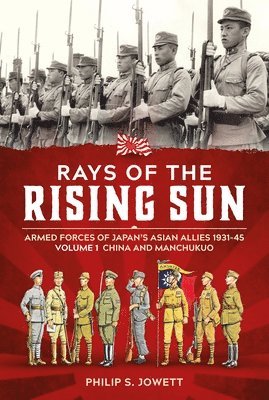 Rays of the Rising Sun Volume 1 1