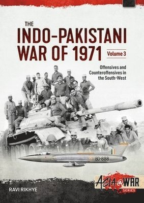 bokomslag The Indo-Pakistani War of 1971 Volume 3