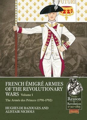 bokomslag French Emigre Armies of the Revolutionary Wars Volume 1