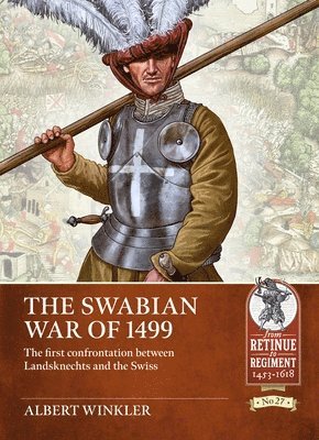 bokomslag The Swabian War of 1499