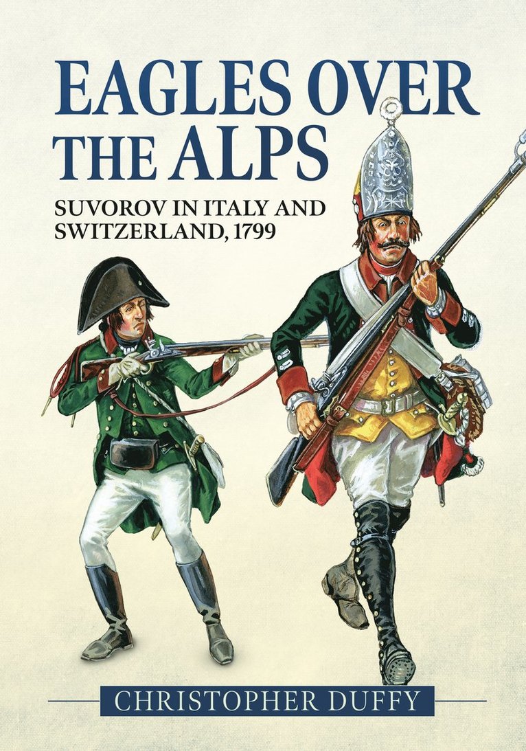 Christopher Duffy - Eagles over the Alps, Häftad
