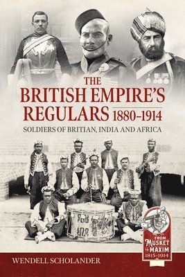 bokomslag British Empire's Regulars 1880 - 1914