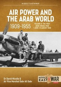 bokomslag Air Power and the Arab World 1909-1955 Volume 11