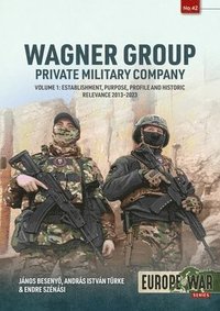 bokomslag Wagner Group Private Military Company Volume 1