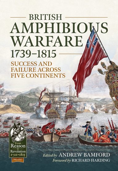 Andrew Bamford - British Amphibious Warfare 1739-1815, Häftad