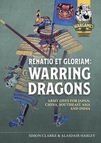 bokomslag Renatio et Gloriam: Warring Dragons