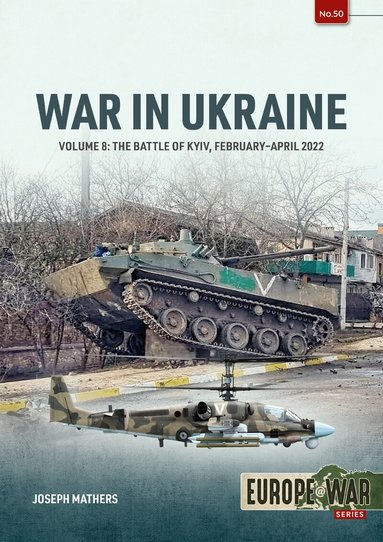 Joseph Mathers - War in Ukraine Volume 8, Häftad